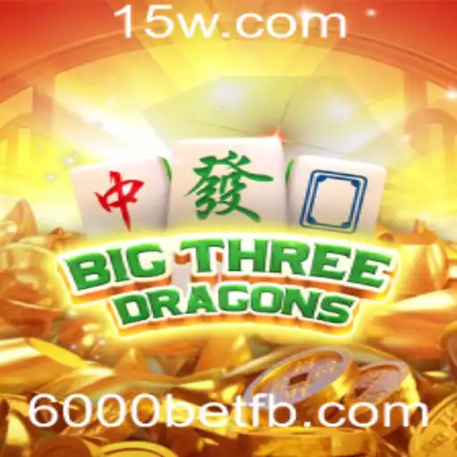 Explorando o Mundo de BigThreeDragons e a Emoção do 6000bet